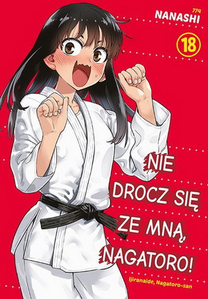 Nie drocz się ze mną, Nagatoro! - Tom 18 Nanashi