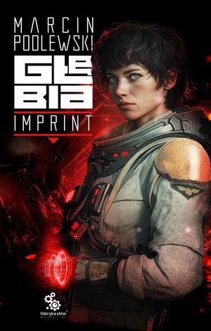 Imprint. Głębia - Marcin Podlewski