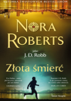 Złota śmierć - Nora Roberts