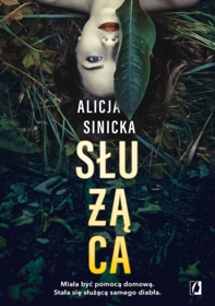 Służąca - Alicja Sinicka