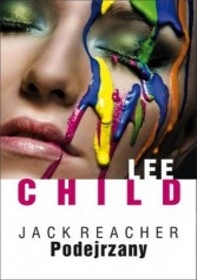 Jack Reacher. Podejrzany - Lee Child