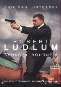 Recenzja książki Sankcja Bourne'a - Robert Ludlum, Eric Van Lustbader