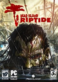 Recenzja gry Dead Island Riptide