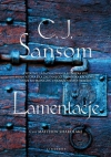 Lamentacje. Matthew Shardlake - Tom 6 Christopher Sansom