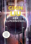 Era supernowej - Cixin Liu