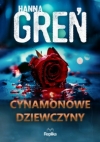 Cynamonowe dziewczyny - Tom 2 Hanna Greń