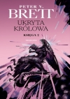 Ukryta Królowa - Księga 2 Peter V. Brett