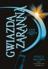 Gwiazda zaranna - Tom 3 Pierce Brown