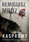 Kasprowy - Tom 10 Remigiusz Mróz
