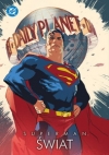 Superman. Świat - Bartosz Sztybor Marek Oleksicki