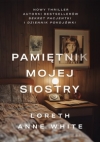 Pamiętnik mojej siostry - Loreth Anne White