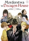Morderstwa w Decagon House - Tom 1 Yukito Ayatsuji