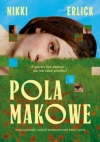 Pola makowe - Nikki Erlick