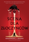 Scena dla złoczyńców - Shannon Spann