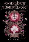 Konsekwencje nieśmiertelności - I V Marie