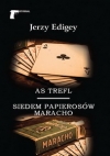 As trefl. Siedem papierosów Maracho - Jerzy Edigey