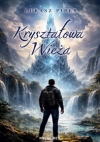 Kryształowa wieża - Łukasz Piper