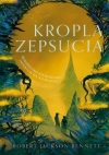 Kropla zepsucia - Robert Jackson Bennett