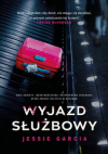 Wyjazd służbowy - Jessie Garcia