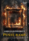 Puste ramy - Anna Klejzerowicz