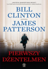 Pierwszy dżentelmen - Bill Clinton James Patterson