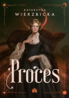 Proces - Tom 1 Katarzyna Wierzbicka