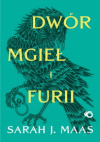 Dwór mgieł i furii - Tom 2 Sarah J. Maas