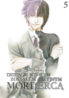 Dzień, w którym zostałem seryjnym mordercą - Tom 5 Yuuya Kanzaki