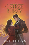 Ostrze burzy - Tom 6 Danielle L. Jensen
