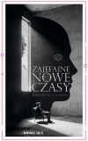  Zajefajne nowe czasy - Marcin Szelągowski