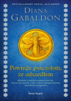 Powiedz pszczołom, że odszedłem. Obca - Tom 9 Diana Gabaldon
