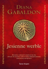 Jesienne werble. Obca - Tom 4 Diana Gabaldon