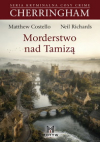 Morderstwo nad Tamizą - Matthew Costello Neil Richards