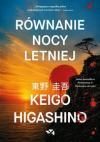Równanie nocy letniej - Keigo Higashino