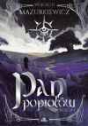 Pan popiołów - Wojciech Mazurkiewicz