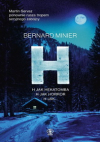 H - Bernard Minier